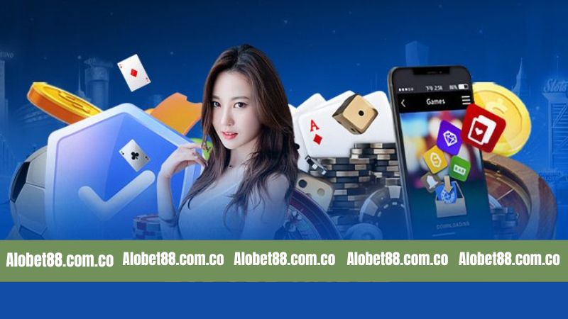 Tải App Alobet88 - Quy Trình Thực Hiện Đơn Giản, Nhanh Chóng